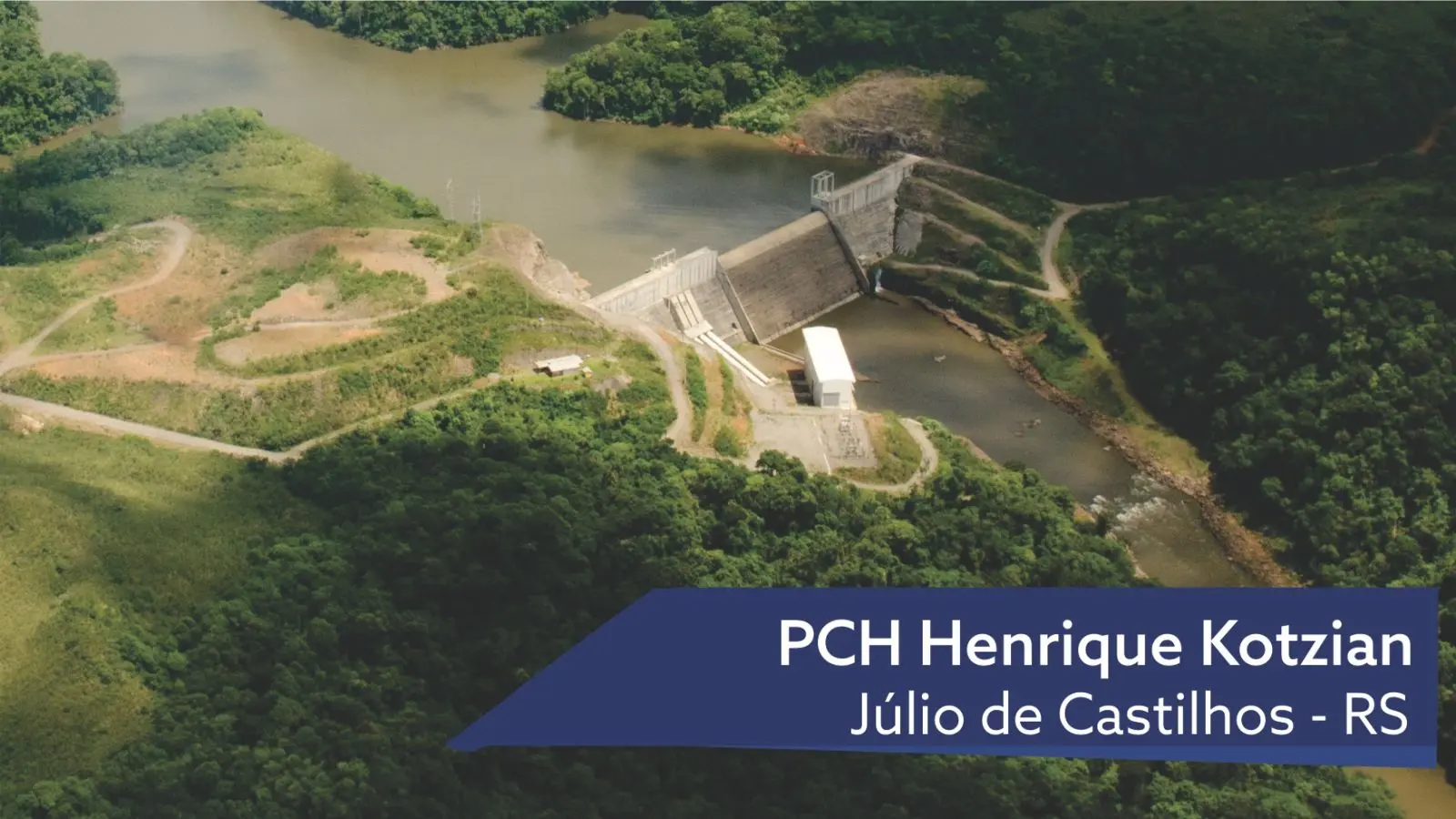 PCH Henrique Kotzian - Júlio de Castilhos - RS