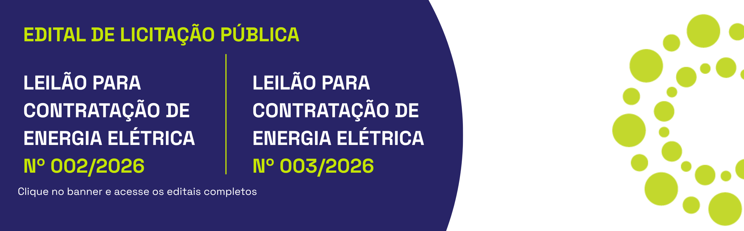 EDITAL DE LICITAÇÃO PÚBLICA LEILÃO PARA CONTRATAÇÃO DE ENERGIA ELÉTRICA Nº 003/2026