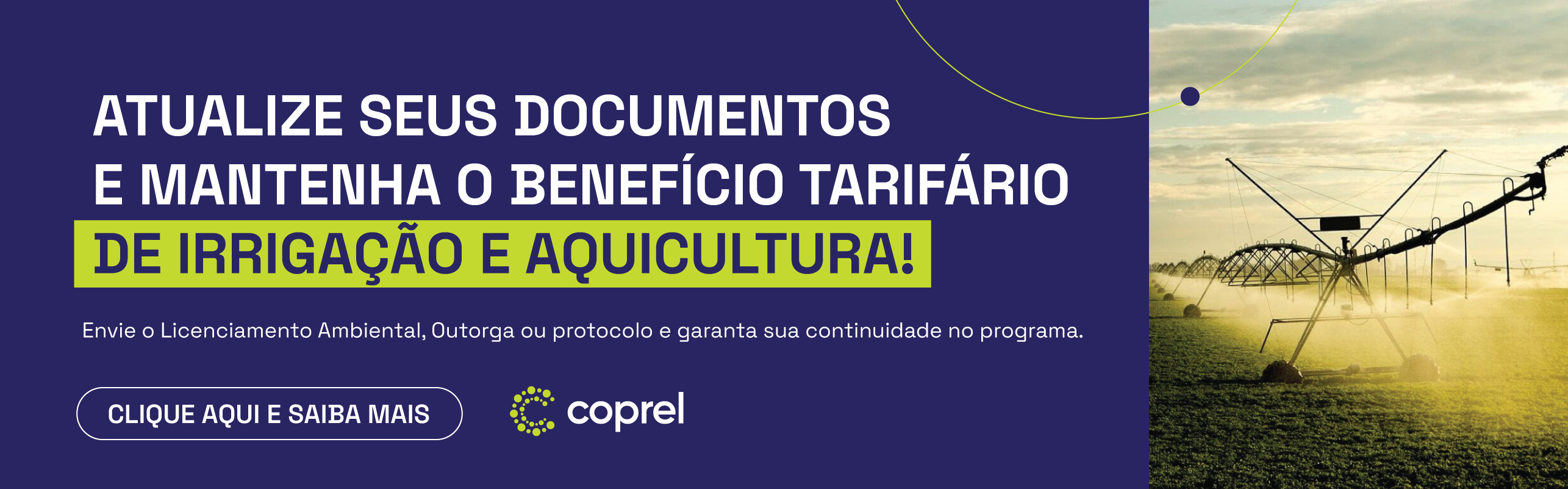 Cooperante irrigante e aquicultor: não perca seu benefício tarifário!