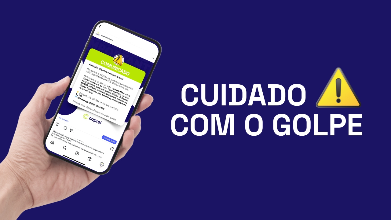 Coprel alerta para golpes e reforça canais oficiais de atendimento