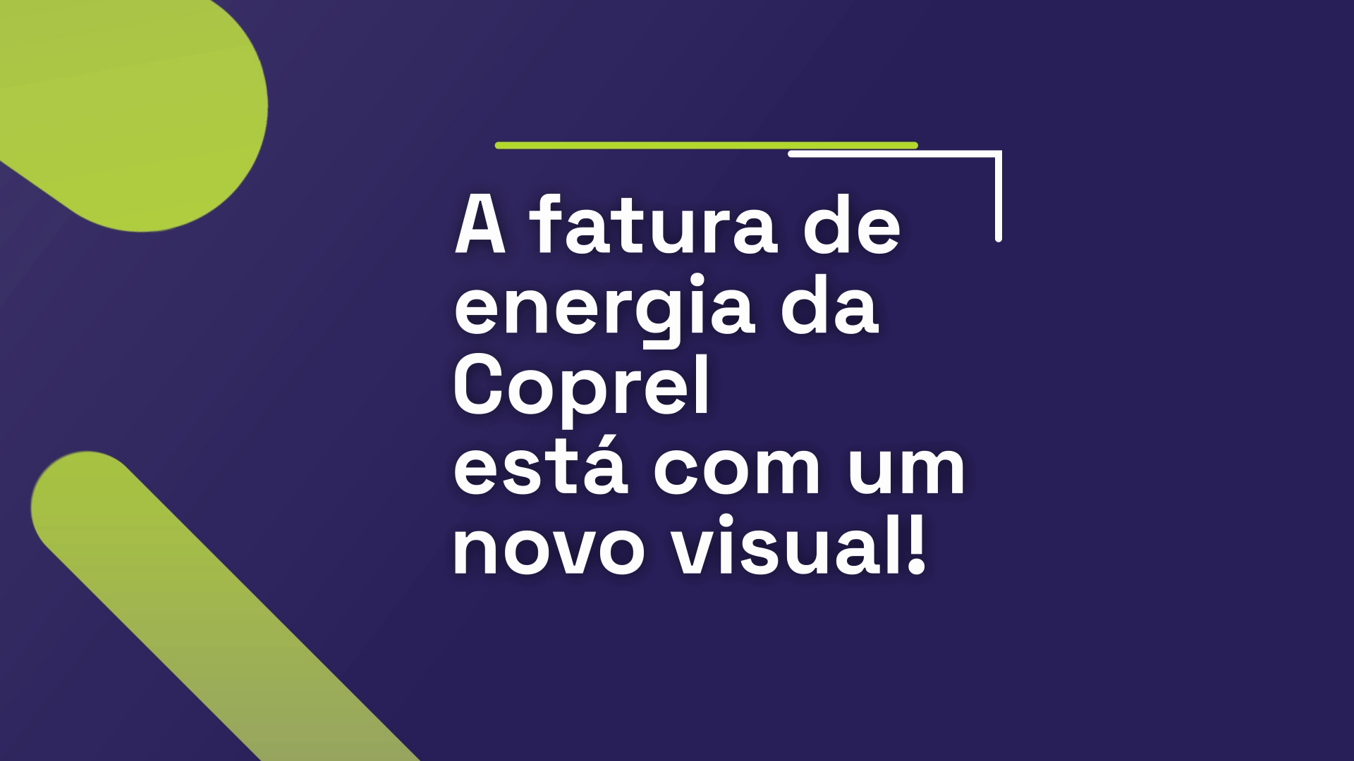 Conheça o novo visual da fatura de energia Coprel